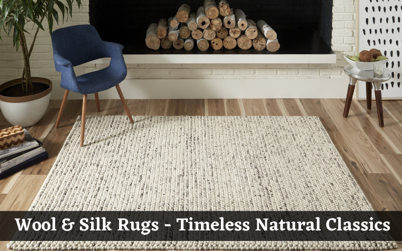 Wool & Silk Rugs: Timeless Natural Classics